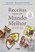 Receitas para Um Mundo Melhor