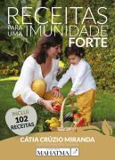 Receitas para Uma Imunidade Forte