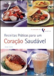 Receitas Práticas para um Coração Saudável