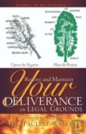 Receive And Maintain Your Deliverance On Legal Grounds