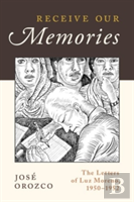 Receive Our Memories