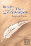 Receive Their Messages
