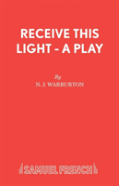 Receive This Light