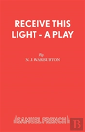 Receive This Light