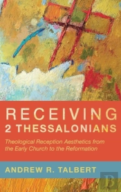 Receiving 2 Thessalonians