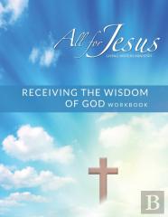 Receiving God'S Wisdom - On-Line Course Workbook