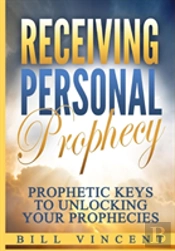 Receiving Personal Prophecy