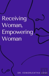 Receiving Woman, Empowering Woman
