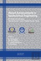 Recent Advancements In Geotechnical Engineering