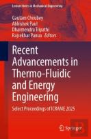 Recent Advancements In Thermo-Fluidic And Energy Engineering