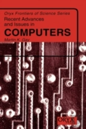 Recent Advances And Issues In Computers