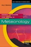 Recent Advances And Issues In Meteorology