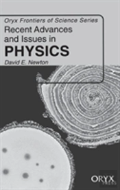 Recent Advances And Issues In Physics