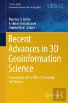 Recent Advances In 3d Geoinformation Science