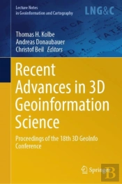 Recent Advances In 3d Geoinformation Science
