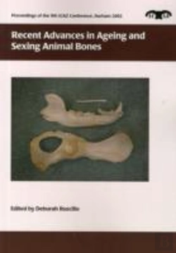 Bertrand.pt - Recent Advances In Ageing And Sexing Animal Bones