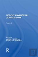 Recent Advances In Aquaculture