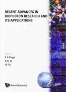 Recent Advances In Biophoton Research And Its Applications