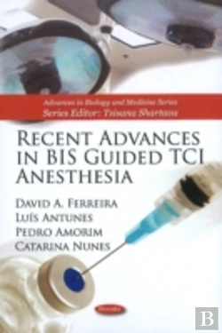 Bertrand.pt - Recent Advances In Bis Guided Tci Anesthesia