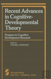 Recent Advances In Cognitive-Developmental Theory