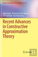 Recent Advances In Constructive Approximation Theory