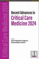 Recent Advances In Critical Care Medicine 2024