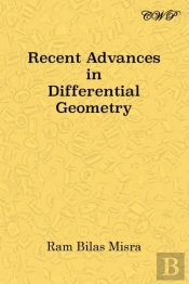 Recent Advances In Differential Geometry