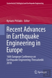 Recent Advances In Earthquake Engineering In Europe