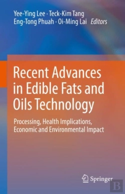 Bertrand.pt - Recent Advances In Edible Fats And Oils Technology