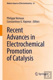 Recent Advances In Electrochemical Promotion Of Catalysis