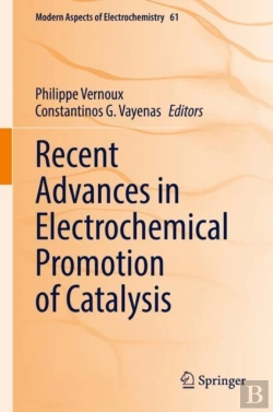 Bertrand.pt - Recent Advances In Electrochemical Promotion Of Catalysis