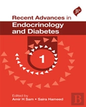 Recent Advances In Endocrinology And Diabetes - 1