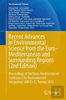 Recent Advances In Environmental Science From The Euro-Mediterranean And Surrounding Regions (2nd Edition)