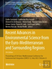 Recent Advances In Environmental Science From The Euro-Mediterranean And Surrounding Regions (5th Edition)