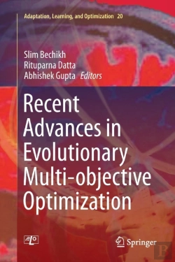 Bertrand.pt - Recent Advances In Evolutionary Multi-Objective Optimization