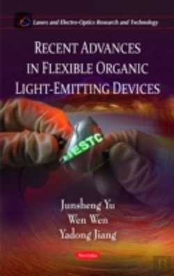 Bertrand.pt - Recent Advances In Flexible Organic Light-Emitting Devices