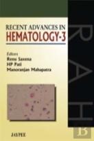 Recent Advances In Hematology - 3