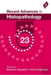 Recent Advances In Histopathology: 23