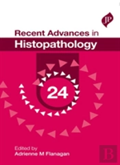 Recent Advances In Histopathology: 24