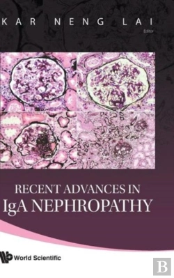 Bertrand.pt - Recent Advances In Iga Nephropathy