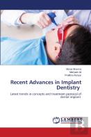 Recent Advances In Implant Dentistry