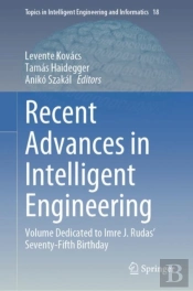 Recent Advances In Intelligent Engineering