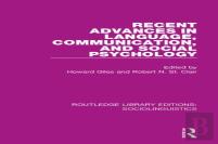 Recent Advances In Language, Communication, And Social Psychology