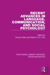 Recent Advances In Language, Communication, And Social Psychology