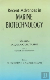 Recent Advances In Marine Biotechnology, Vol. 4: Aquaculture: Part A: