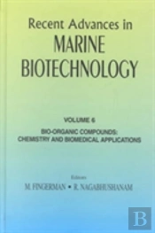 Recent Advances In Marine Biotechnology, Vol. 6