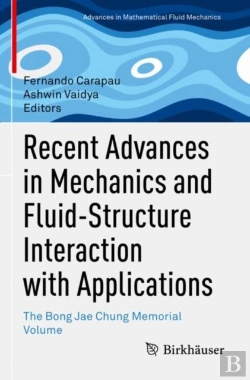 Bertrand.pt - Recent Advances In Mechanics And Fluid-Structure Interaction With Applications