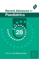 Recent Advances In Paediatrics: 28