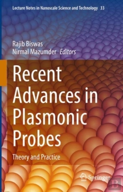 Bertrand.pt - Recent Advances In Plasmonic Probes