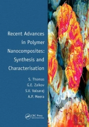 Recent Advances In Polymer Nanocomposites: Synthesis And Characterisation
